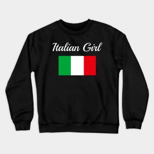 Italian Flag Italy Pride Italian-American Crewneck Sweatshirt